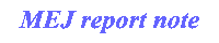 MEJ report note